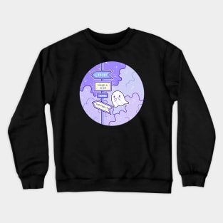 11-11 make a wish and go for it - A word from a ghost Crewneck Sweatshirt